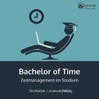 Bachelor of Time - Tim Reichel
