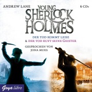 Young Sherlock Holmes. Der Tod kommt leise [5] / Der Tod ruft seine Geister [6] - Andrew Lane