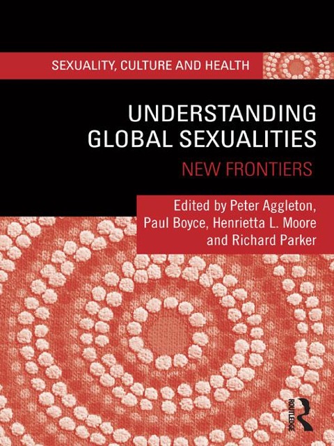 Understanding Global Sexualities - 
