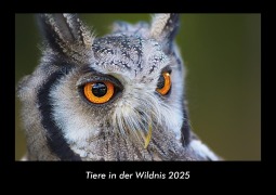 Cover-Bild zum Titel 'Tiere in der Wildnis 2025 Fotokalender DIN A3' von 'Tobias Becker'