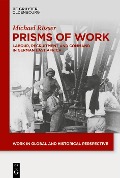 Cover-Bild zum Titel 'Prisms of Work' von 'Michael Rösser'