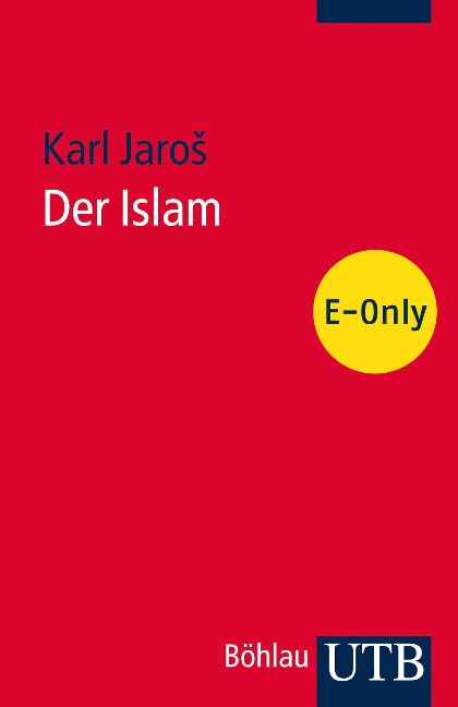 Der Islam - Karl Jaros