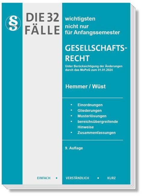 Die 32 wichtigsten Fälle Gesellschaftsrecht - Karl-Edmund Hemmer, Clemens D'Alquen, Michael Tyroller, Achim Wüst