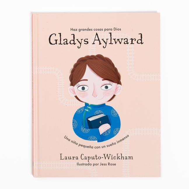 Gladys Aylward - Laura Caputo-Wickham