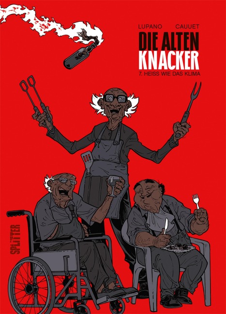Die alten Knacker. Band 7 - Wilfrid Lupano