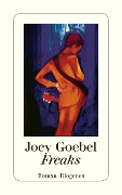 Freaks - Joey Goebel