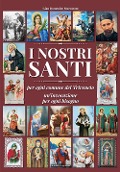 Cover-Bild zum Titel 'I nostri santi per ogni comune del Triveneto un'invocazione per ogni bisogno' von 'Gian Domenico Mazzocato'