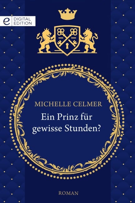 Ein Prinz für gewisse Stunden? - Michelle Celmer