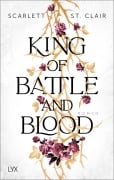 Cover-Bild zum Titel 'King of Battle and Blood' von 'Scarlett St. Clair'