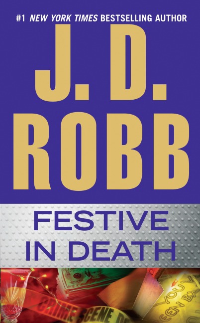 Festive in Death - J D Robb