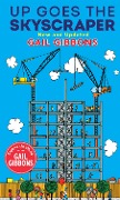 Up Goes the Skyscraper (New & Updated) - Gail Gibbons