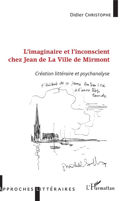 L'imaginaire et l'inconscient chez Jean de La Ville de Mirmont - Christophe