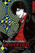 Cover-Bild zum Titel 'Undetectable Murderer 01' von 'Arata Miyatsuki, Yuya Kanzaki'