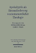 Cover-Bild zum Titel 'Apokalyptik als Herausforderung neutestamentlicher Theologie' von ''
