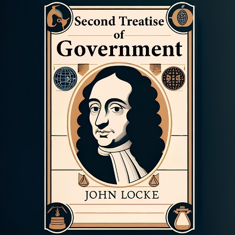 Second Treatise of Government - John Locke