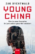 Cover-Bild zum Titel 'Young China' von 'Zak Dychtwald'