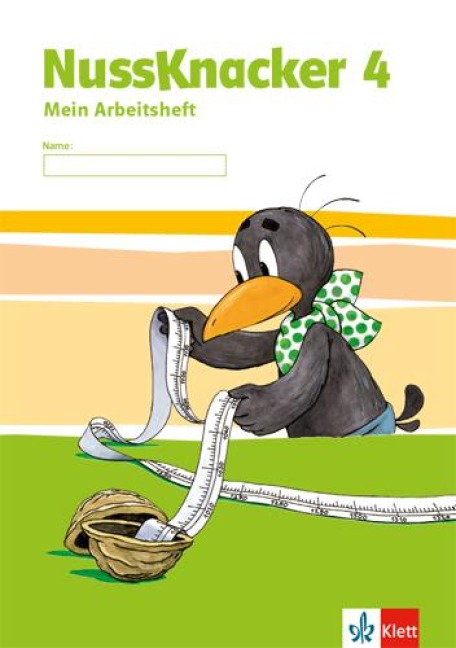 Der Nussknacker. Arbeitsheft 4. Schuljahr. Ausgabe für Schleswig-Holstein, Hamburg, Niedersachsen, Bremen, Nordrhein-Westfalen, Berlin, Brandenburg, Mecklenburg-Vorpommern, Sachsen-Anhalt - 