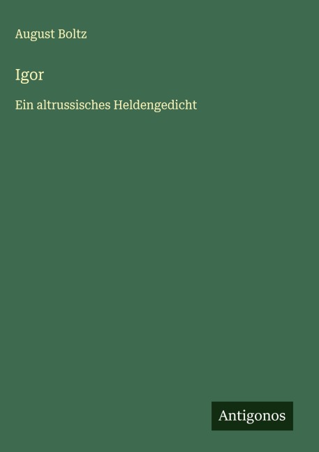 Igor - August Boltz