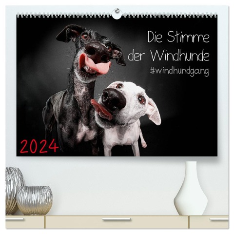 Die Stimme der Windhunde (hochwertiger Premium Wandkalender 2024 DIN A2 quer), Kunstdruck in Hochglanz - Marcus Gier