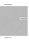 Cover-Bild zum Titel 'Europarecht' von 'Tobias Baumgartner'