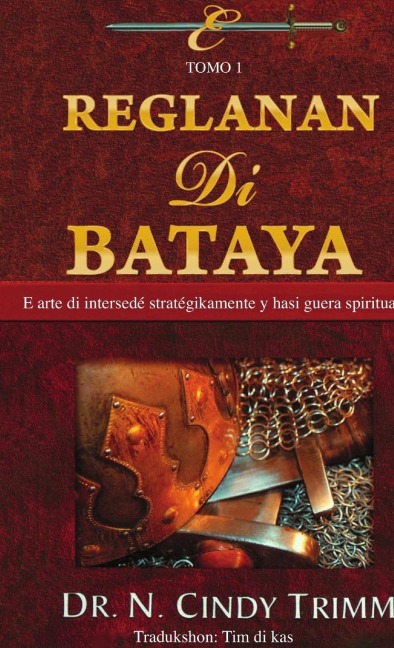 E Reglanan di bataya - Cindy Trimm