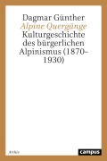 Cover-Bild zum Titel 'Alpine Quergänge' von 'Dagmar Günther'