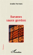 Cover-Bild zum Titel 'Bananes sauce gombos' von 'Hermans'