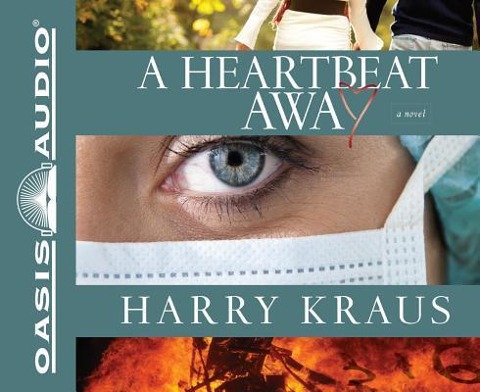 A Heartbeat Away (Library Edition) - Harry Kraus