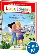 Cover-Bild zum Titel 'Leselöwen 1. Klasse - Der große Freundinnen-Test' von 'Annette Moser'