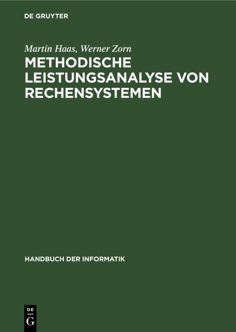 Methodische Leistungsanalyse von Rechensystemen - Martin Haas, Werner Zorn