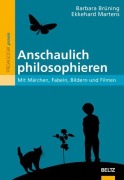 Cover-Bild zum Titel 'Anschaulich philosophieren' von ''
