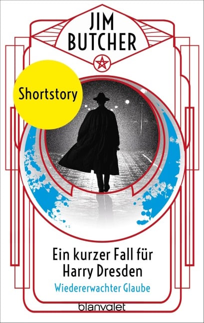 Ein kurzer Fall für Harry Dresden - Wiedererwachter Glaube - Jim Butcher