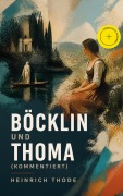 Cover-Bild zum Titel 'Böcklin und Thoma (Kommentiert)' von 'Heinrich Thode'