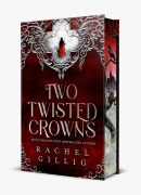 Cover-Bild zum Titel 'Two Twisted Crowns' von 'Rachel Gillig'