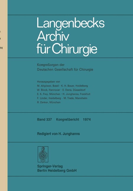 Verhandlungen der Deutschen Gesellschaft für Chirurgie: Tagung vom 8. bis 11. Mai 1974 - H. Junghanns