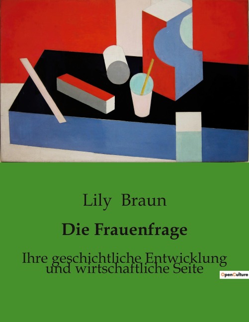 Die Frauenfrage - Lily Braun