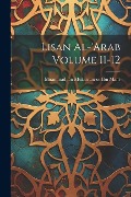 Cover-Bild zum Titel 'Lisan al-'Arab Volume 11-12' von ''