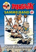 Cover-Bild zum Titel 'MOSAIK Sammelband 61. Das Räubernest' von ''