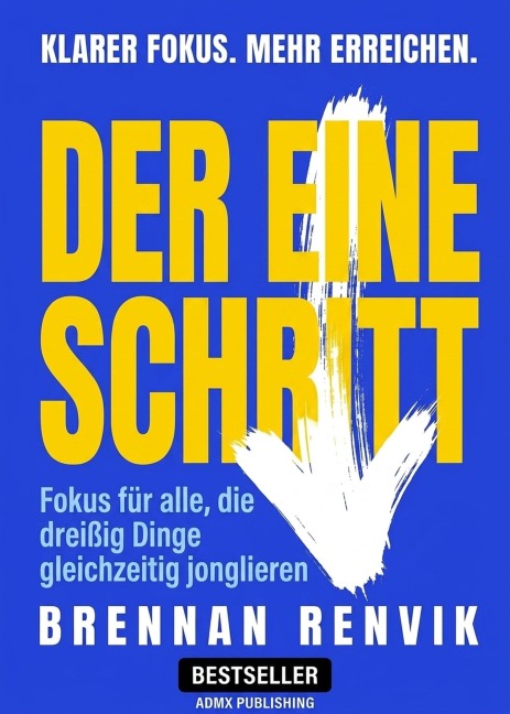 Der eine Schritt - Brennan Renvik