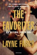 Cover-Bild zum Titel 'The Favorites. Un'ultima volta noi' von 'Layne Fargo'