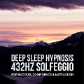 DEEP SLEEP HYPNOSIS for Success, Confidence, and Motivation - 