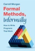 Cover-Bild zum Titel 'Formal Methods, Informally' von 'Carroll Morgan'