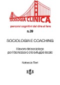 Cover-Bild zum Titel 'Sociologia e coaching. Il lavoro del sociologo per il benessere e lo sviluppo locale' von 'Natascia Tieri'