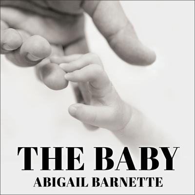 The Baby Lib/E - Abigail Barnette