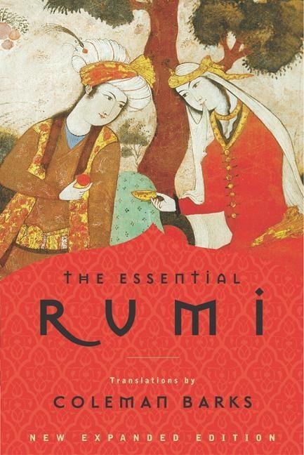 The Essential Rumi - Reissue - Coleman Barks