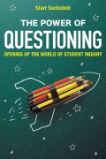 Cover-Bild zum Titel 'The Power of Questioning' von 'Starr Sackstein'