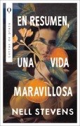 Cover-Bild zum Titel 'En Resumen, Una Vida Maravillosa' von 'Nell Stevens'