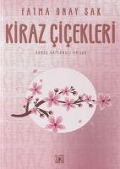 Cover-Bild zum Titel 'Kiraz Cicekleri' von 'Fatma Onay Sak'