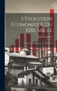 Cover-Bild zum Titel 'L'Évolution Économique du XIXe Siècle' von 'Émile Cauderlier'