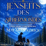 Cover-Bild zum Titel 'Jenseits des Silbermondes' von 'Nik James, May Mcgoldrick'